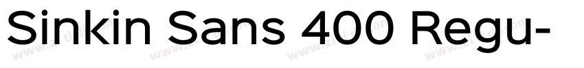 Sinkin Sans 400 Regu字体转换